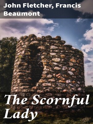 cover image of The Scornful Lady